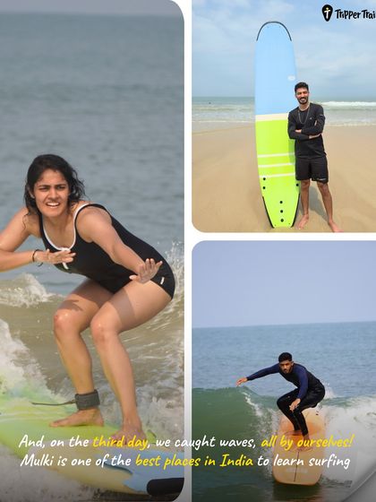 By the third day, our trippers were catching waves all by themselves! The feeling of riding your first wave is something you'll never forget.