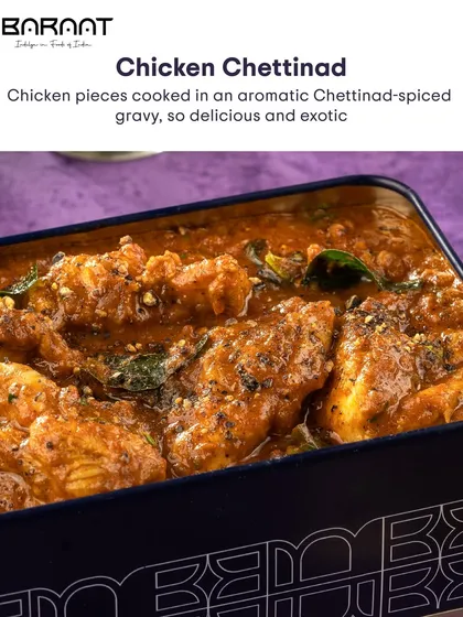 Chicken pieces cooked in an aromatic Chettinad-spiced gravy, so delicious and exotic. It's a journey to South India in every bite.