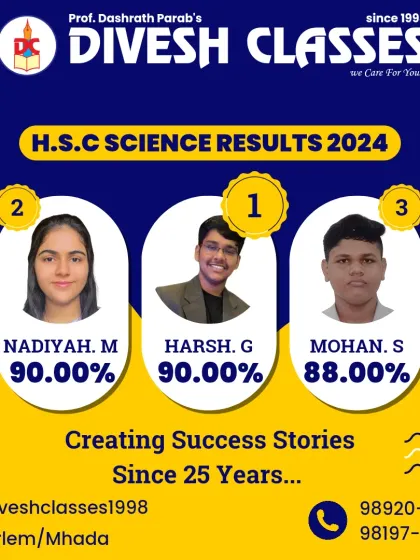 Creating success stories for 25 years. We congratulate our HSC Science 2024 toppers Harsh, Nadiyah, and Mohan for their excellent performance.