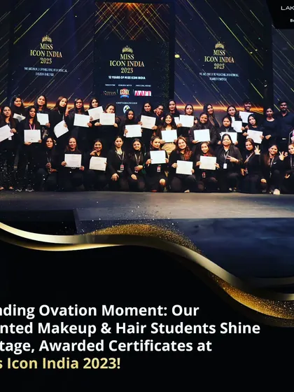 The full team of Lakme Academy students on stage at Miss Icon India 2023. We believe in teamwork and provide a collaborative environment for our students to shine.