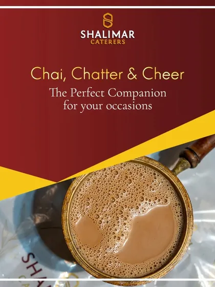 Chai, Chatter & Cheer. A cup of our perfectly brewed masala chai is the perfect companion for your occasions, encouraging guests to relax and connect.