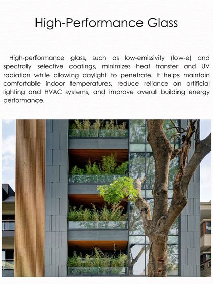 This infographic explains the benefits of high-performance glass, such as low-emissivity coatings. This glass minimizes heat transfer and UV radiation while allowing daylight to penetrate, improving energy performance.