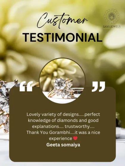 It is always rewarding to receive feedback like this from a client. Geeta’s words highlight what we stand for: a diverse range of designs, deep knowledge of diamonds, and a trustworthy, personal experience. My aim is to provide clear, honest explanations to help you feel confident in your choice.