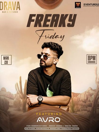 Freaky Friday at Drava, Koramangala. My Friday nights are all about kicking off the weekend with a bang.