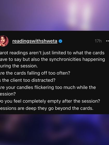 Tarot readings aren't just limited to what the cards say. I pay attention to the synchronicities during a session. Are cards falling off? Are the candles flickering? Sessions are deep; they go beyond the cards.