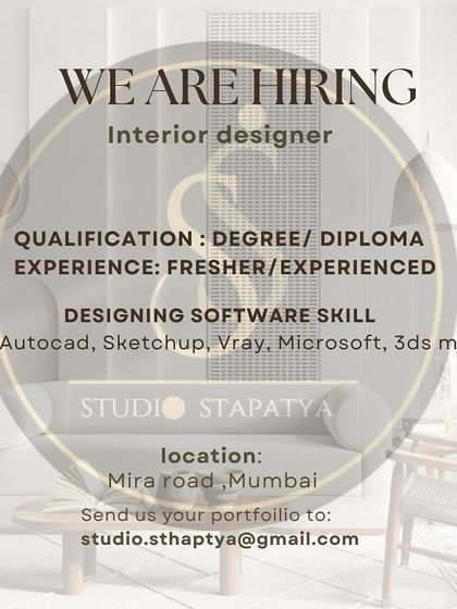 Studio Sthapatya in Mumbai is hiring Interior Designers, open to both freshers and experienced candidates, and lists required software skills.