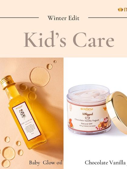 My products are designed for your child's complete care, especially during dry winter months. The Baby Glow oil provides deep nourishment, while the Chocolate Vanilla Yogurt offers a creamy, protective layer with natural SPF.