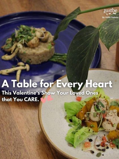 A table for every heart. This Valentine's, show your loved ones that you care with our sumptuous 5-course culinary experience, curated with compassion and love.