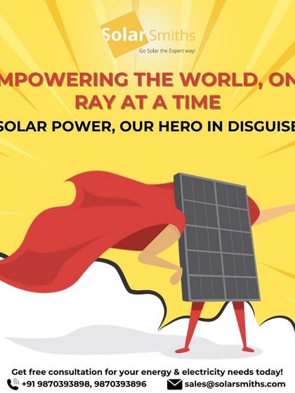 I am empowering the world, one ray at a time. Solar power is our hero in disguise, fighting climate change and high energy costs.