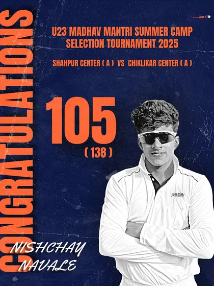 Celebrating Nischay Navale's sensational century (105 runs) in the U-23 Madhav Mantri Summer Camp Selection Tournament.