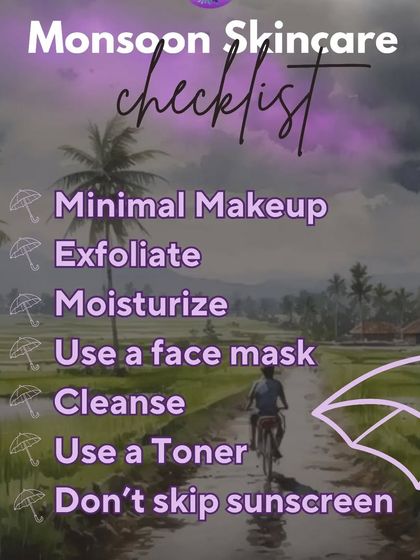 Monsoon weather requires a special skincare checklist. To keep your skin fresh and avoid breakouts, focus on minimal makeup, regular exfoliation, and never skipping your sunscreen, even on cloudy days.