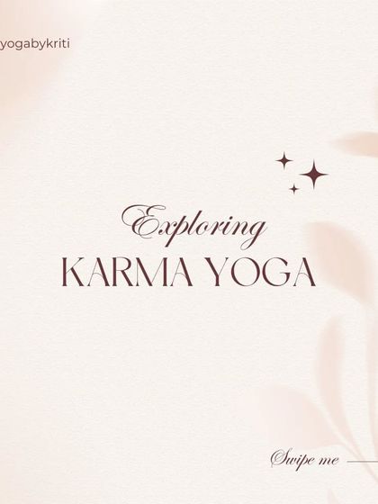 Exploring Karma Yoga. This practice allows you to purify your mind (chitta) without needing to take extra time to 'do' yoga. Your work becomes your practice.