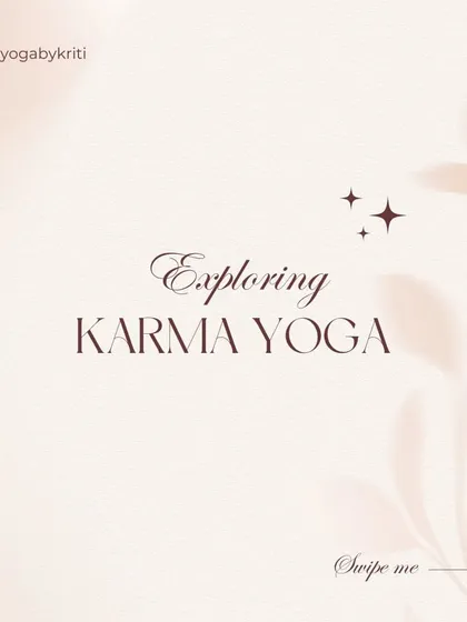 A title card inviting you to explore Karma Yoga, the path of selfless action.