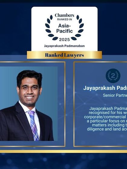 Our Senior Partner, Jayaprakash Padmanaban, recognized by Chambers and Partners for his work in the corporate and commercial sector, with a specific focus on real estate matters like title due diligence and land acquisitions.