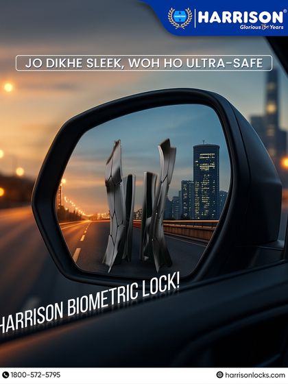 Jo dikhe sleek, woh ho ultra-safe. This image, showing our biometric lock in a car's rearview mirror, perfectly captures the fusion of style and security for the modern home.