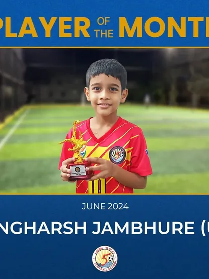 Sangharsh Jambhure, the U9 Player of the Month for June 2024.