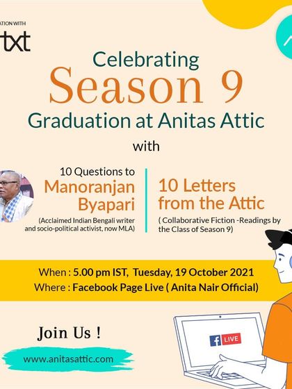 The graduation event for Season 9, featuring readings from the class and an interview with acclaimed Bengali writer and activist Manoranjan Byapari.
