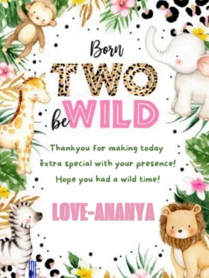 "Born TWO be WILD!" We designed this fun thank you card for Ananya's jungle themed second birthday. It perfectly complements our jungle hampers filled with homemade chocolates and healthy snacks.