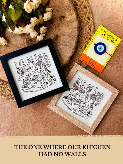 Our hand-doodled monochrome wall frames are a perfect Rakhi gift. This one captures the memory of a kitchen with no walls, a sweet reminder of childhood play and imagination.