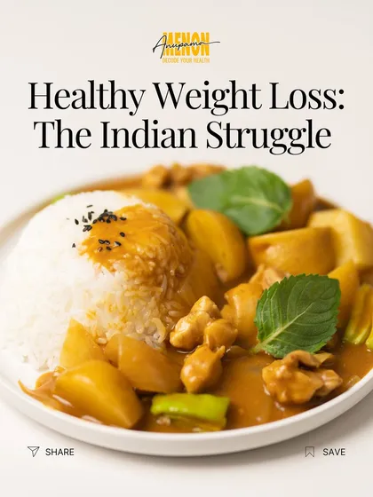 The Indian struggle with healthy weight loss is unique. It's not just about calories, but about navigating our culture, convenience, and carb-rich cuisine.