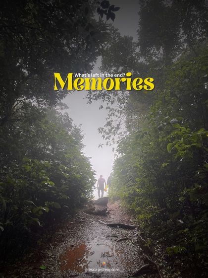 A lone trekker walks into the mist. In the end, it's the memories of these moments that stay with us.