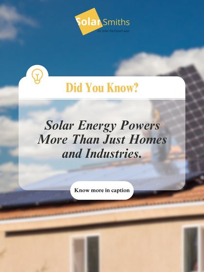 Did you know solar energy powers more than just homes? It's used for satellites, transportation, agriculture, and public infrastructure, transforming our world in countless ways.