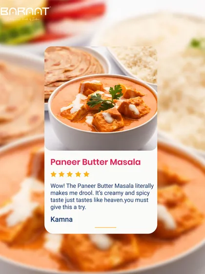 This review for my Paneer Butter Masala, describing it as heavenly, is exactly the kind of feedback that inspires me to maintain my quality.