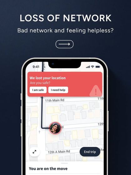 Even with a loss of network, you are not alone. The "Move" feature is designed to flag when your location is lost, prompting a check-in to confirm your safety.