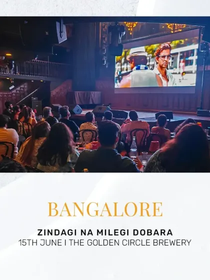 Bangalore, get ready to go on a trip with 'Zindagi Na Milegi Dobara' at The Golden Circle Brewery.