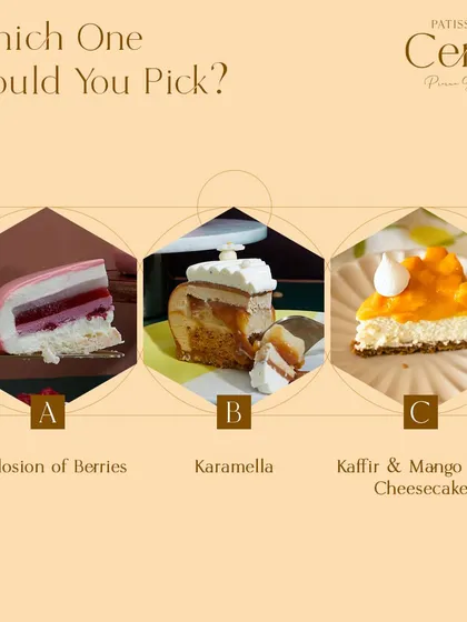 Which one would you pick? A choice between the fruity "Explosion of Berries," the decadent "Karamella," and a Kaffir & Mango NYC Cheesecake.