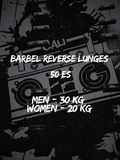 A visual guide to the barbell reverse lunge standards for The OG 300. Men will use a 30 kg bar, and women will use a 20 kg bar.