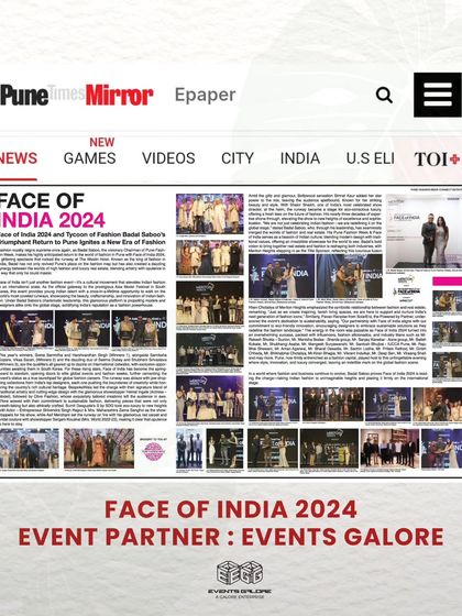 The Pune Mirror feature on 'Face of India 2024', highlighting Events Galore as the event partner. This showcases my ability to manage large-scale, high-profile events.