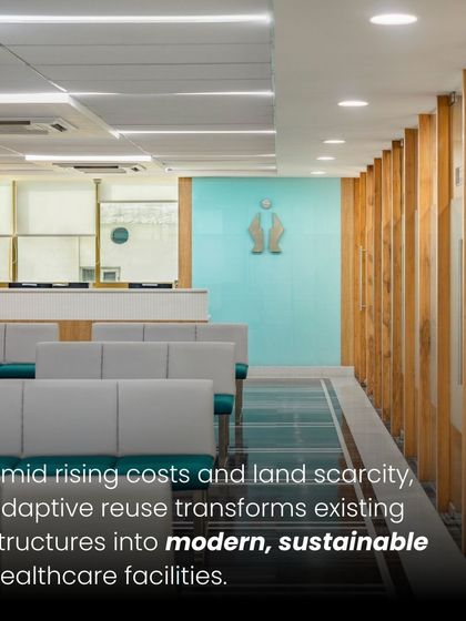 Creative Designer Architects - Healthcare Interior Design Adaptive Reuse: Transforming Urban Spaces photo 10