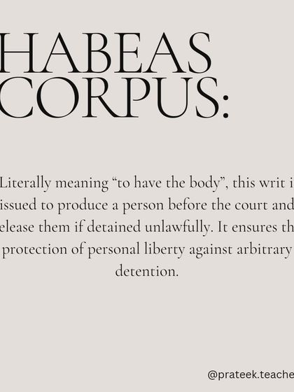 Habeas Corpus, meaning "to have the body," is a writ issued to produce a person before the court and release them from unlawful detention.