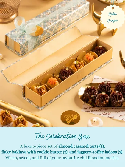 A luxe 6-piece set of almond caramel tarts, flaky baklava with cookie butter, and jaggery-toffee laddoos. The Celebration Box is full of your favorite childhood memories.