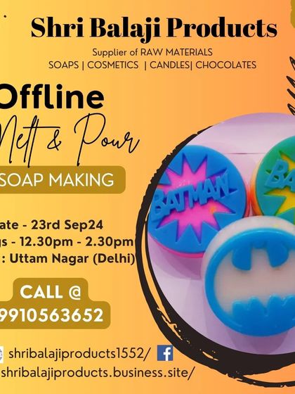 My offline soap making workshops are perfect for beginners. This poster announces a hands-on Melt & Pour session at my studio in Uttam Nagar, Delhi.