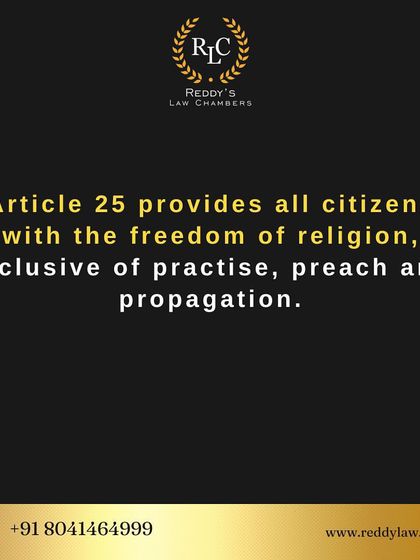 Article 25 of the Indian Constitution is the cornerstone of religious freedom. It grants all citizens the right to practice, preach, and propagate their religion.