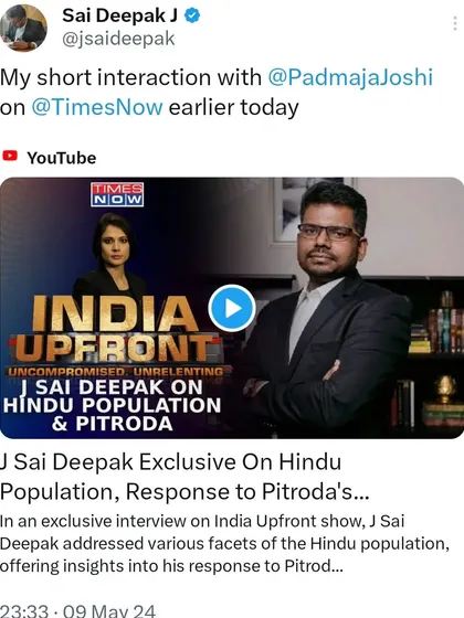 My short interaction with Padmaja Joshi on Times Now's "India Upfront". I addressed the discourse on Hindu population and responded to Sam Pitroda's controversial remarks.