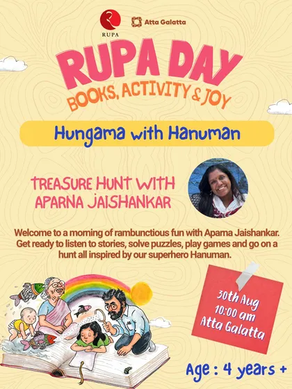 Let's go on an adventure with Hanuman. We host interactive treasure hunts and story sessions with Aparna Jaishankar that are full of puzzles, games, and rambunctious fun for our tiny detectives.