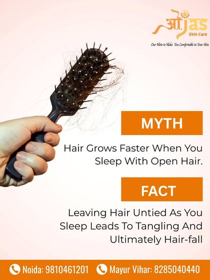 Myth: Sleeping with open hair makes it grow faster. Fact: It actually leads to tangling and breakage. I advise tying your hair loosely before bed to protect it from hair fall.