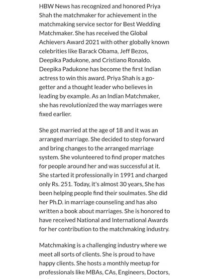 International Business Times reported on HBW News honoring me as the Best Wedding Matchmaker, an award I received alongside global figures like Barack Obama and Deepika Padukone. This recognizes my contribution to revolutionizing the matchmaking industry.