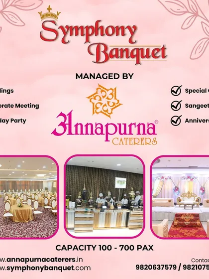 This graphic summarizes our integrated services. We manage Symphony Banquet and provide our renowned Annapurna Caterers food service, making us a one-stop solution for weddings, corporate meetings, and parties of 100 to 700 people.