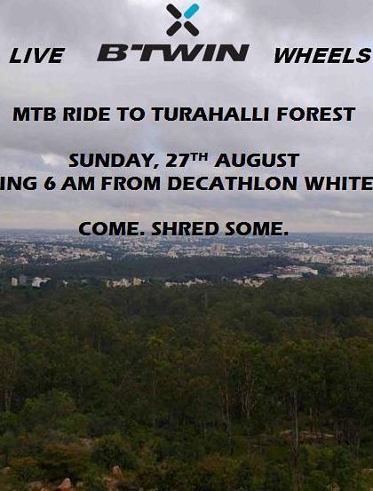 Calling all MTB enthusiasts! This was our announcement for an MTB ride to Turahalli Forest. Remember our rule: No Helmet, No Ride.