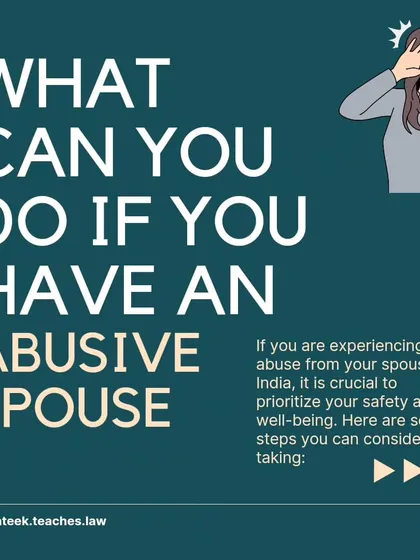 Facing spousal abuse is an incredibly difficult situation. I provide a clear, step-by-step guide on the immediate actions you can take to ensure your safety and understand your legal protections under Indian law.
