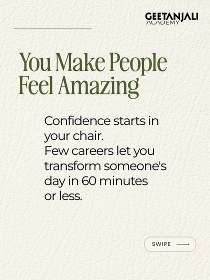 You make people feel amazing. Confidence starts in your chair, and you have the power to transform someone's day.