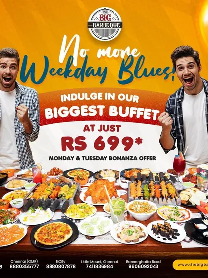 No more weekday blues. Indulge in our biggest buffet for just ₹699 with our Monday and Tuesday Bonanza offer.