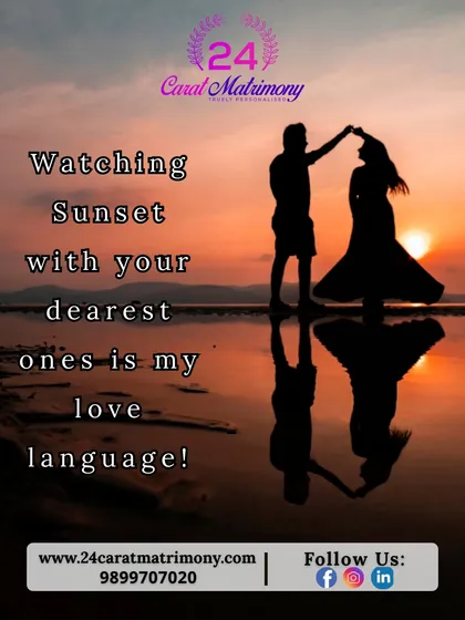 Watching the sunset with your dearest one is a love language. We help you find a partner who shares your simple joys and understands your love language.