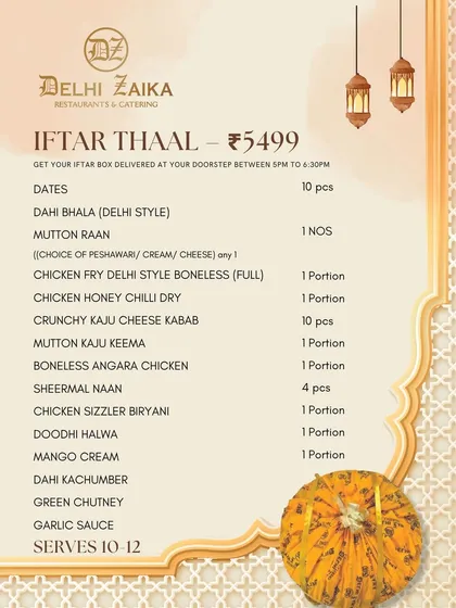 The menu for our grand Iftar Thaal, serving 10-12 people.