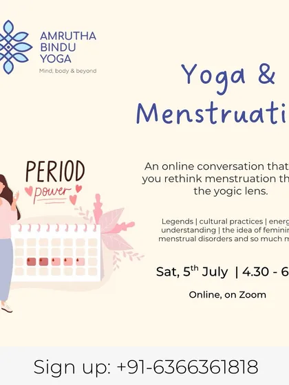 An online conversation about Yoga and Menstruation. We explore this topic through a yogic lens, discussing everything from cultural practices to menstrual disorders and the idea of femininity.