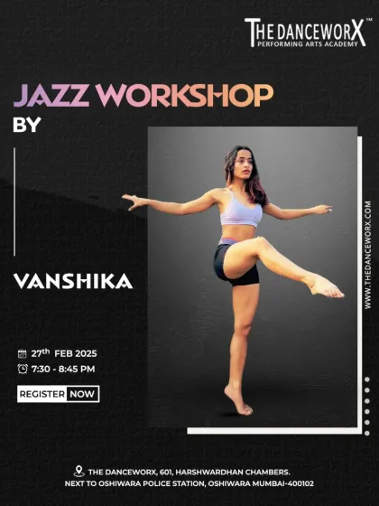 An announcement for a Jazz Workshop with our instructor Vanshika at our Andheri studio. These focused workshops allow dancers to dive deep into a specific style with our expert faculty.